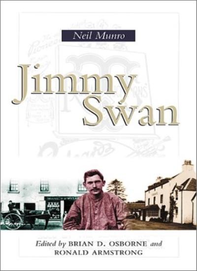 Jimmy Swan: The Joy Traveller (Birlinn historical guides) By Nei