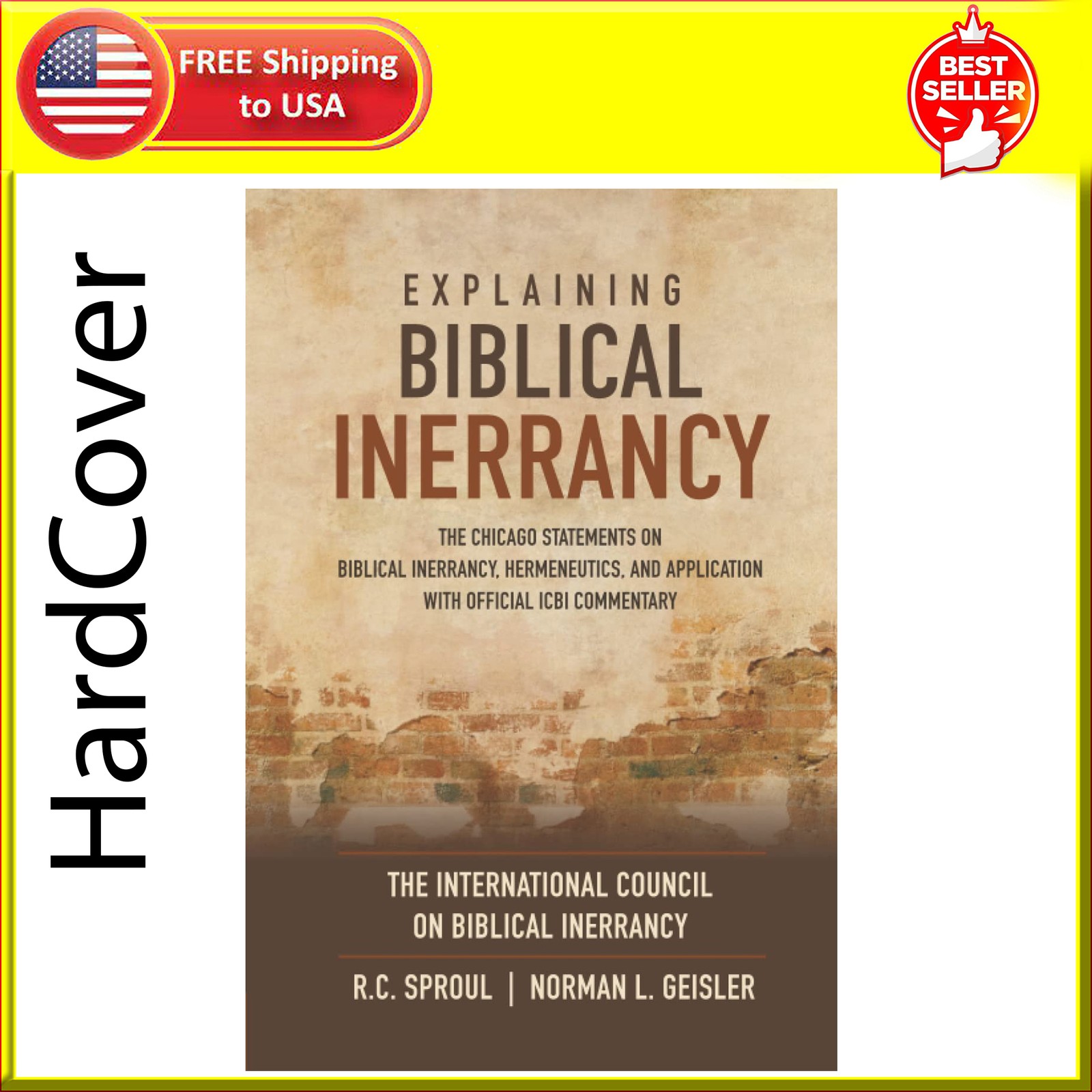 Explaining Biblical Inerrancy: the Chicago Statements on Biblical Inerrancy, Her