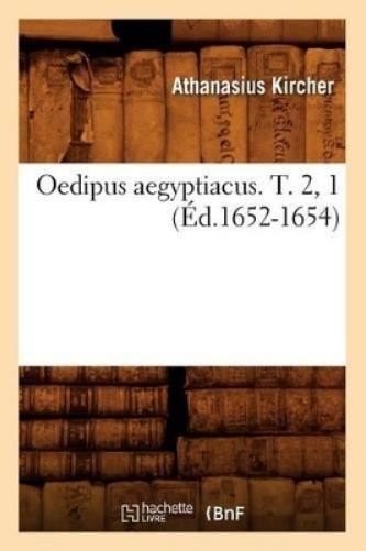 Athanasius Kirc Oedipus Aegyptiacus. T. 2, 1 (Éd.1652-16 (Paperback) (UK IMPORT)