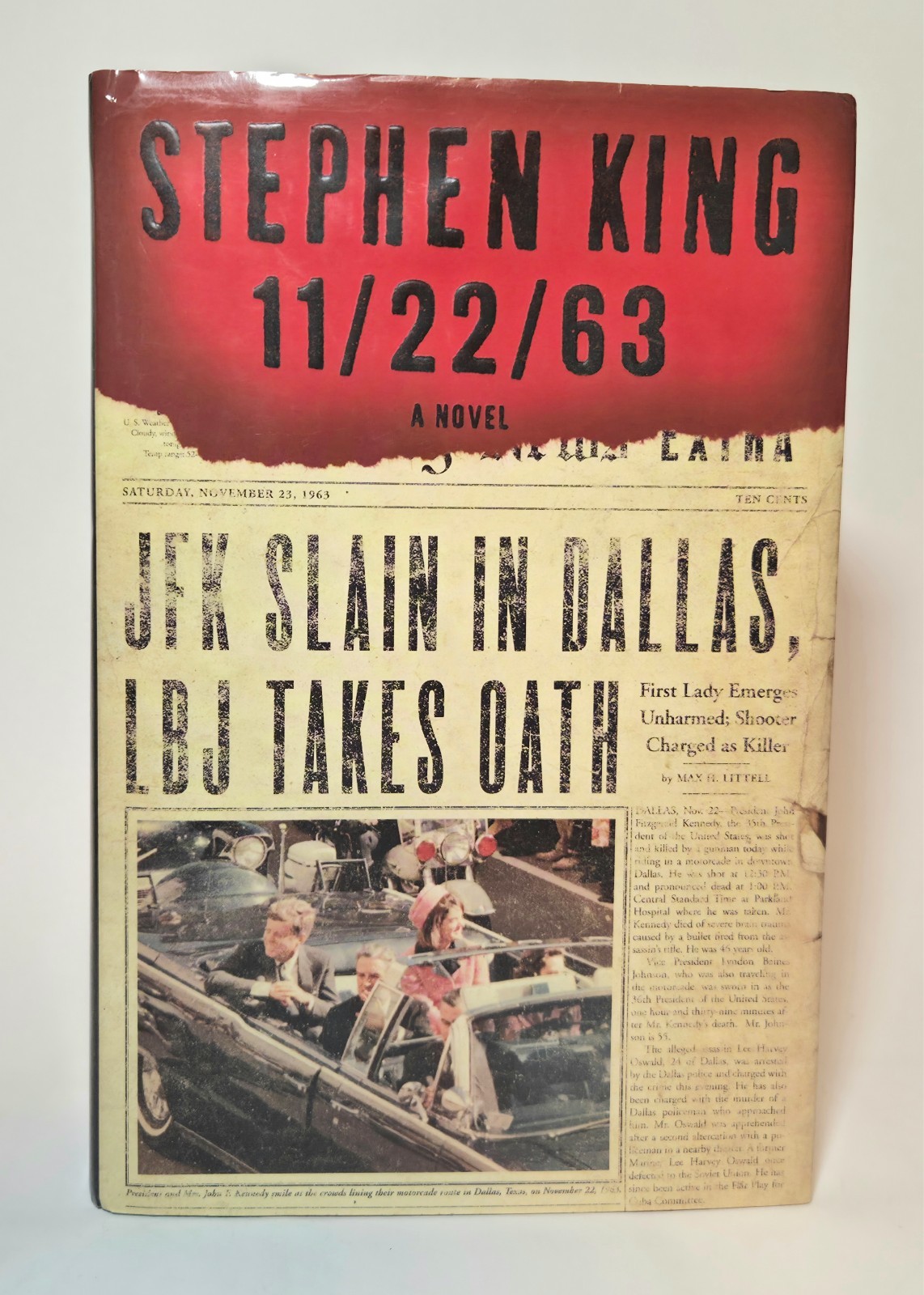 11/22/63 Stephen King 2011 First Edition First Printing HC$DJ Fine Condition