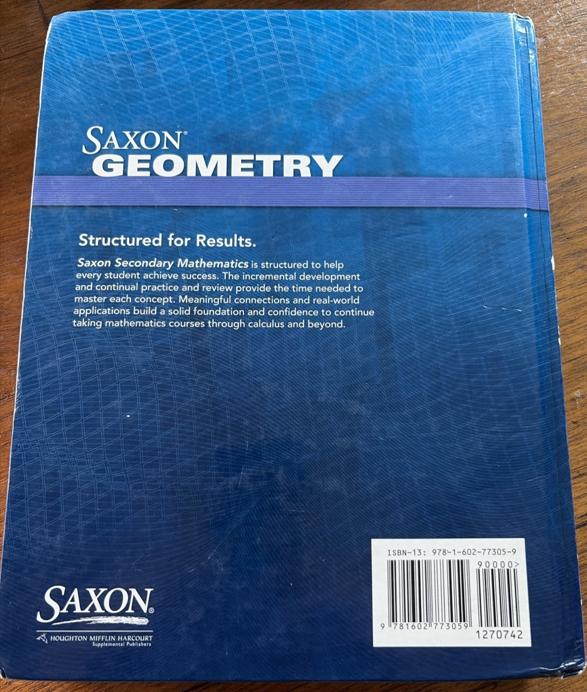 Saxon Geometry: Student Edition 2009 – Hardcover, Saxon Publishers