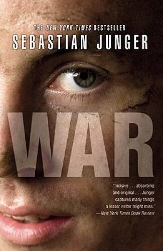 WAR – Paperback By Junger, Sebastian – ACCEPTABLE