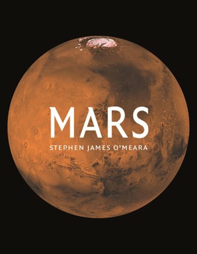 Mars by Stephen James O’Meara: New