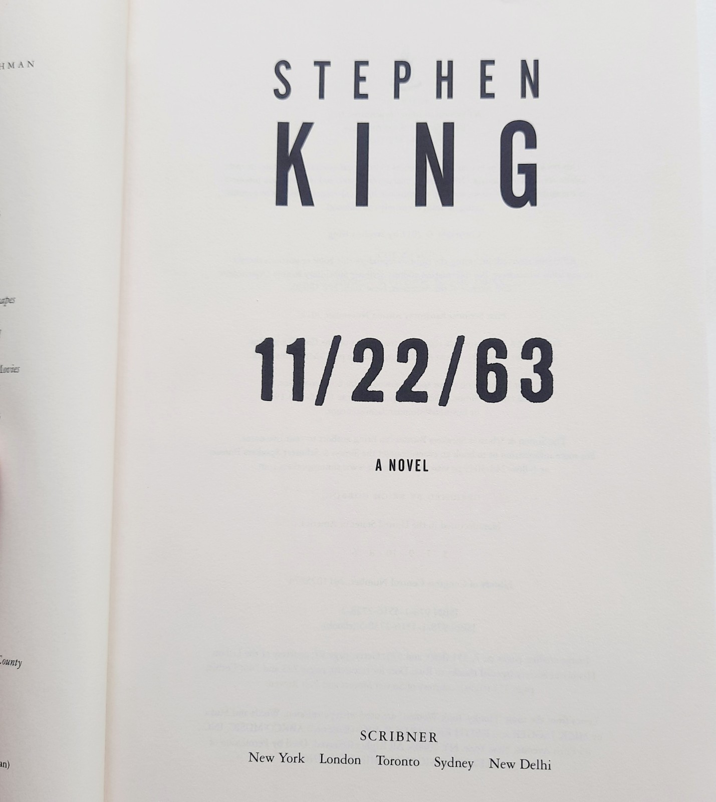 11/22/63 A Novel By STEPHEN KING 2011 Scribner First Edition Hardcover W/DJ