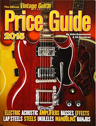 The Official Vintage Guitar Price Guide 2015 – paperback Greenwood, Alan|Hem…