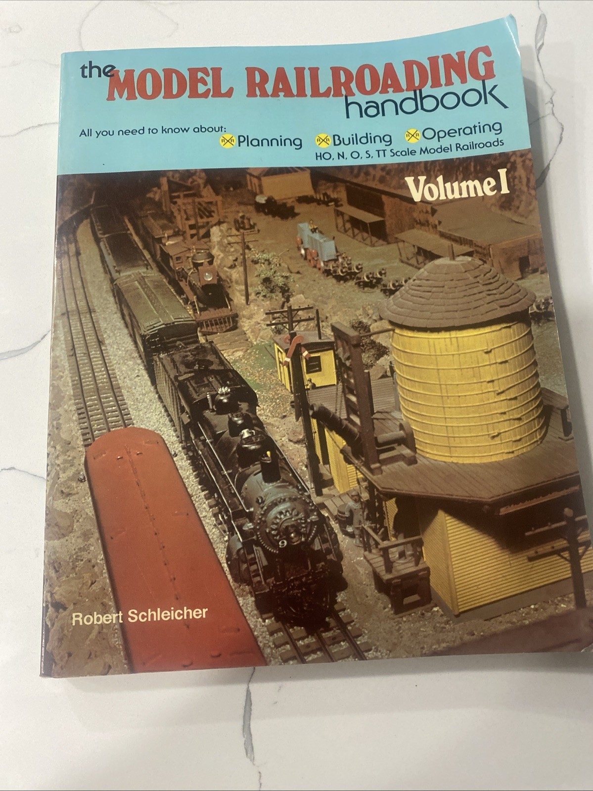 The Model Railroading Handbook Volume 1 1975 Paperback by Robert Schleicher