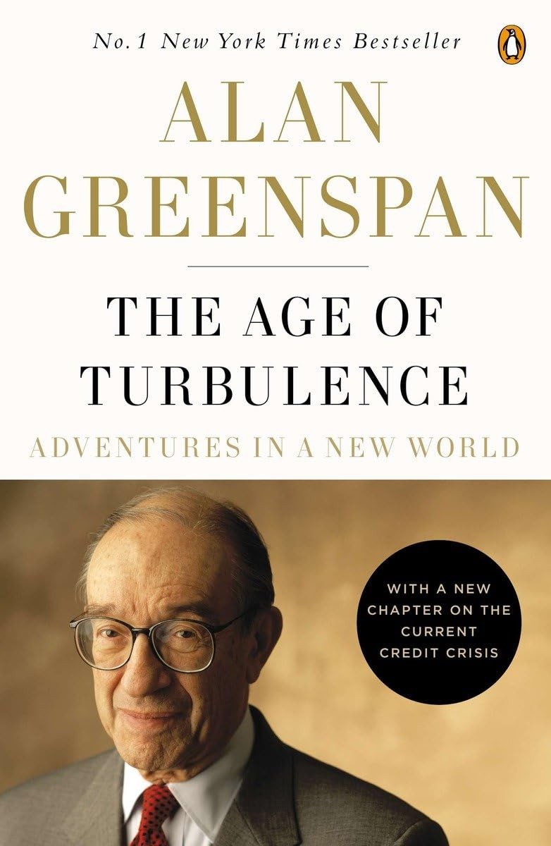 The Age of Turbulence: Adventures in a New World – paperback Greenspan, Alan