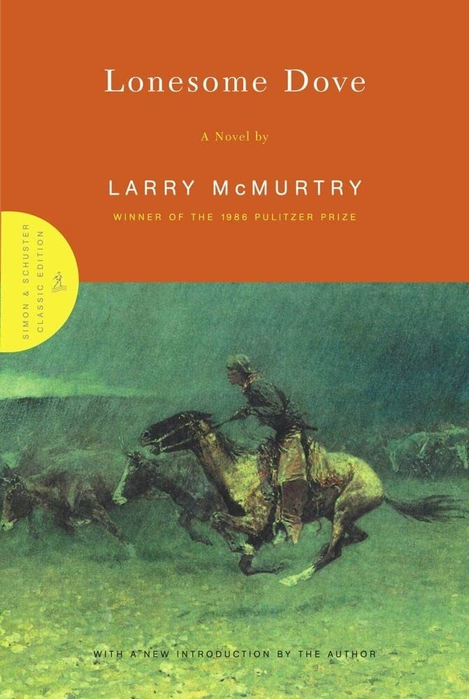 Lonesome Dove: A Novel (Lonesome Dove 3) by Larry McMurtry