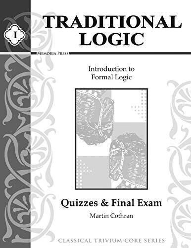 Traditional Logic I, Quizzes and Tests – Perfect Paperback – GOOD