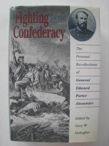 Fighting for the Confederacy: – Hardcover, by Gallagher Gary W. – Acceptable j