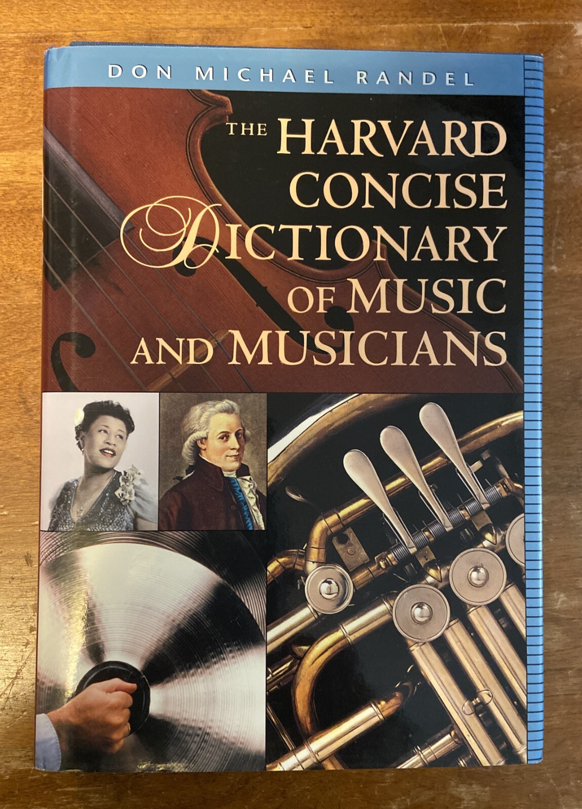 Harvard Concise Dict of Music & Musicians D.M.Randel HC 1999