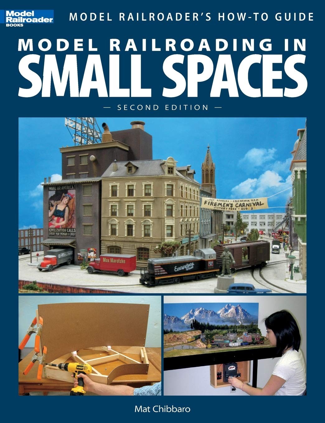 Model Railroading In Small Spaces (Model Railroader’s How-To Guide)
