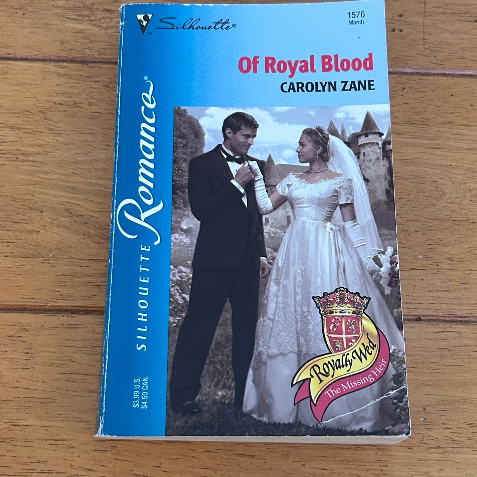 Of Royal Blood Carolyn Zane Romance Novel Royals Wed Silhouette 1576 March