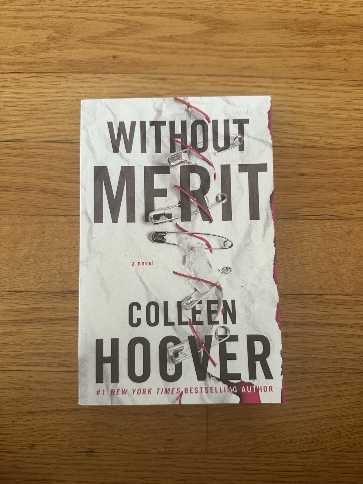 Without Merit : A Novel by Colleen Hoover (2017, Trade Paperback)