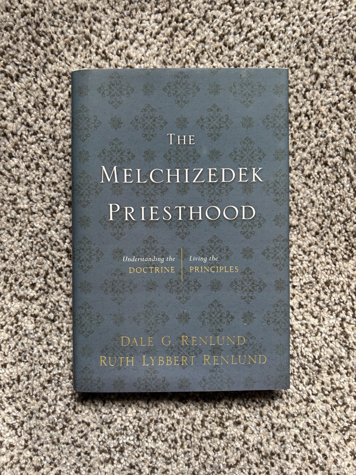 The Melchizedek Priesthood the Doctrine & Principles Mormon LDS Dale Renlund