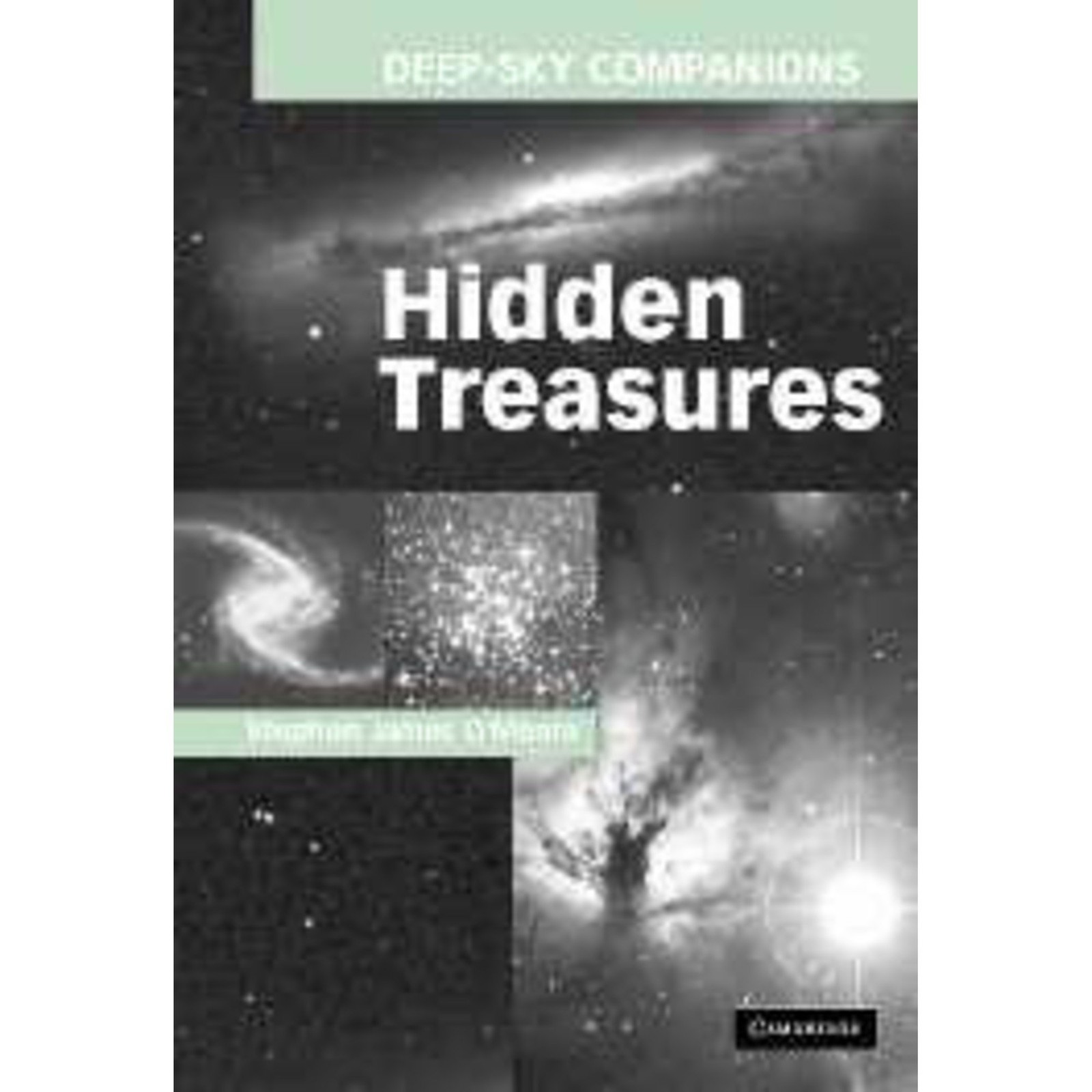 Deep-Sky Companions: Hidden Treasures by Stephen James O’Meara