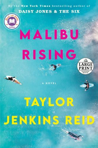 Malibu Rising: A Read with Jenna Pick: A Novel by Reid, Taylor Jenkins