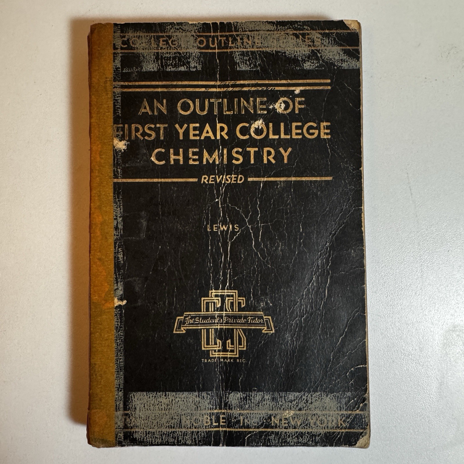 An Outline of First Year College Chemistry by Barnes & Noble (PB, 1941)