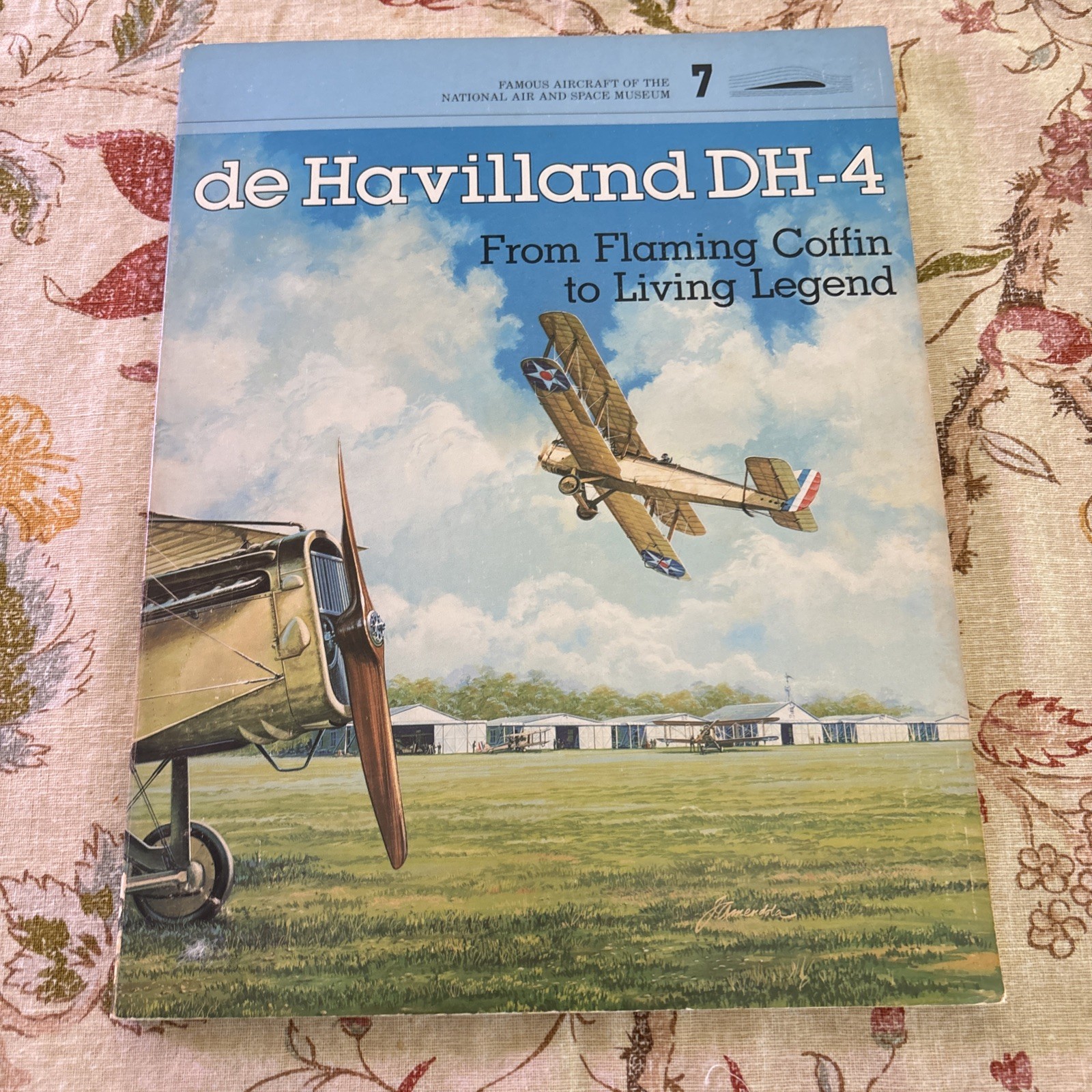 Famous Aircraft National Air & Space Museum de Haviland DH-4 Walter J. Boyne!