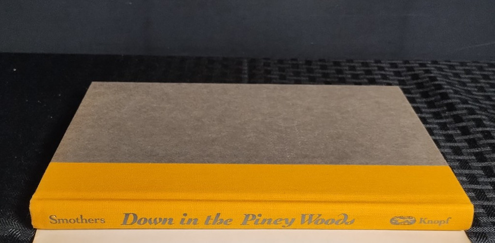 Down in the Piney Woods Ethel Footman Smothers HC DJ 1992 Children’s Fiction