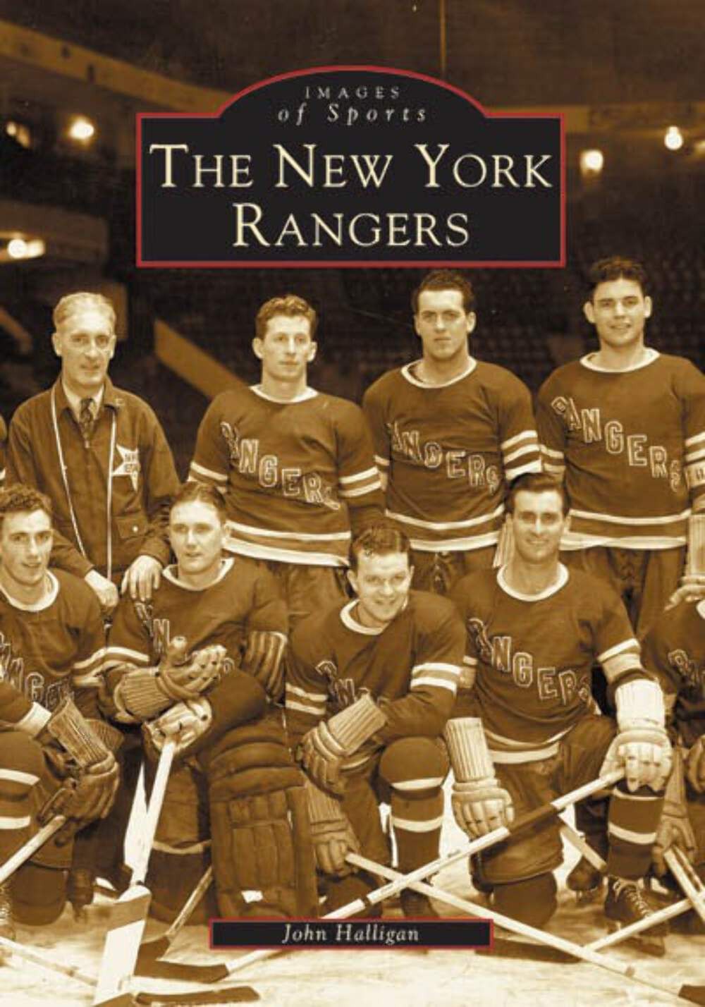 NEW Arcadia Publishing The New York Rangers, NY 9780738512280 Images of Sports T