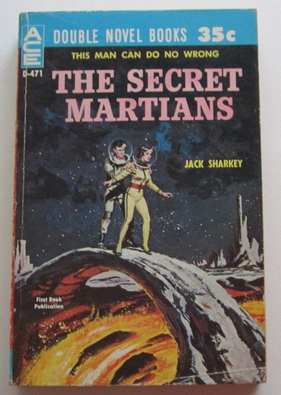 ACE DOUBLE D471 Brunner Sanctuary in the Sky / Jack Sharkey The Secret Martians