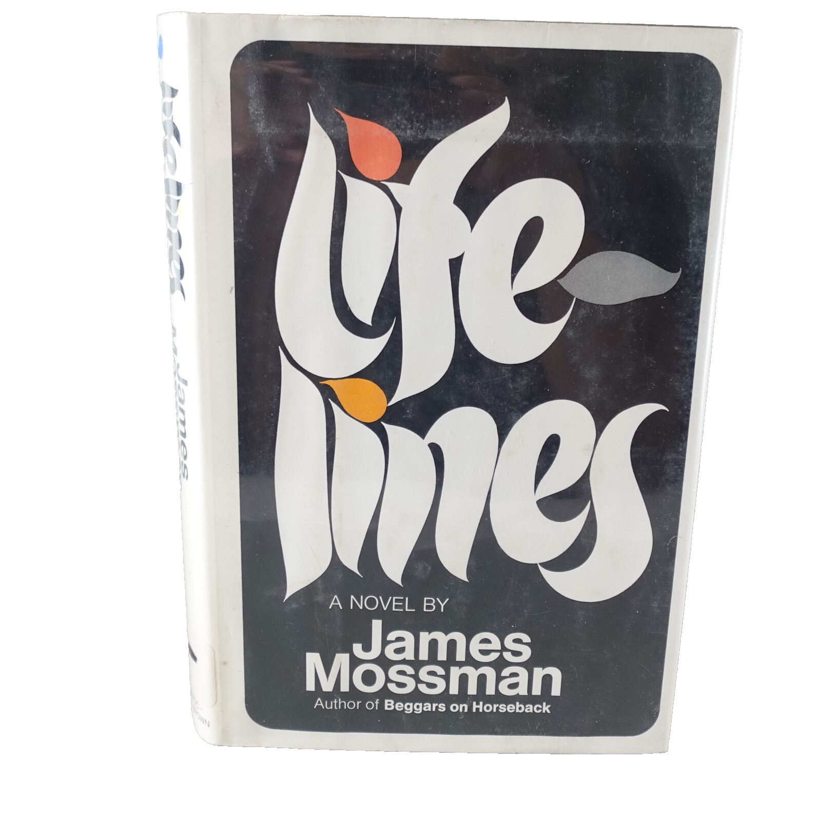 Lifelines James Mossman 1st American Edition Hardcover Journalist Vietnam War