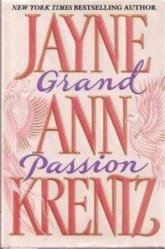 Grand Passion – Hardcover By Jayne Ann Krentz – GOOD