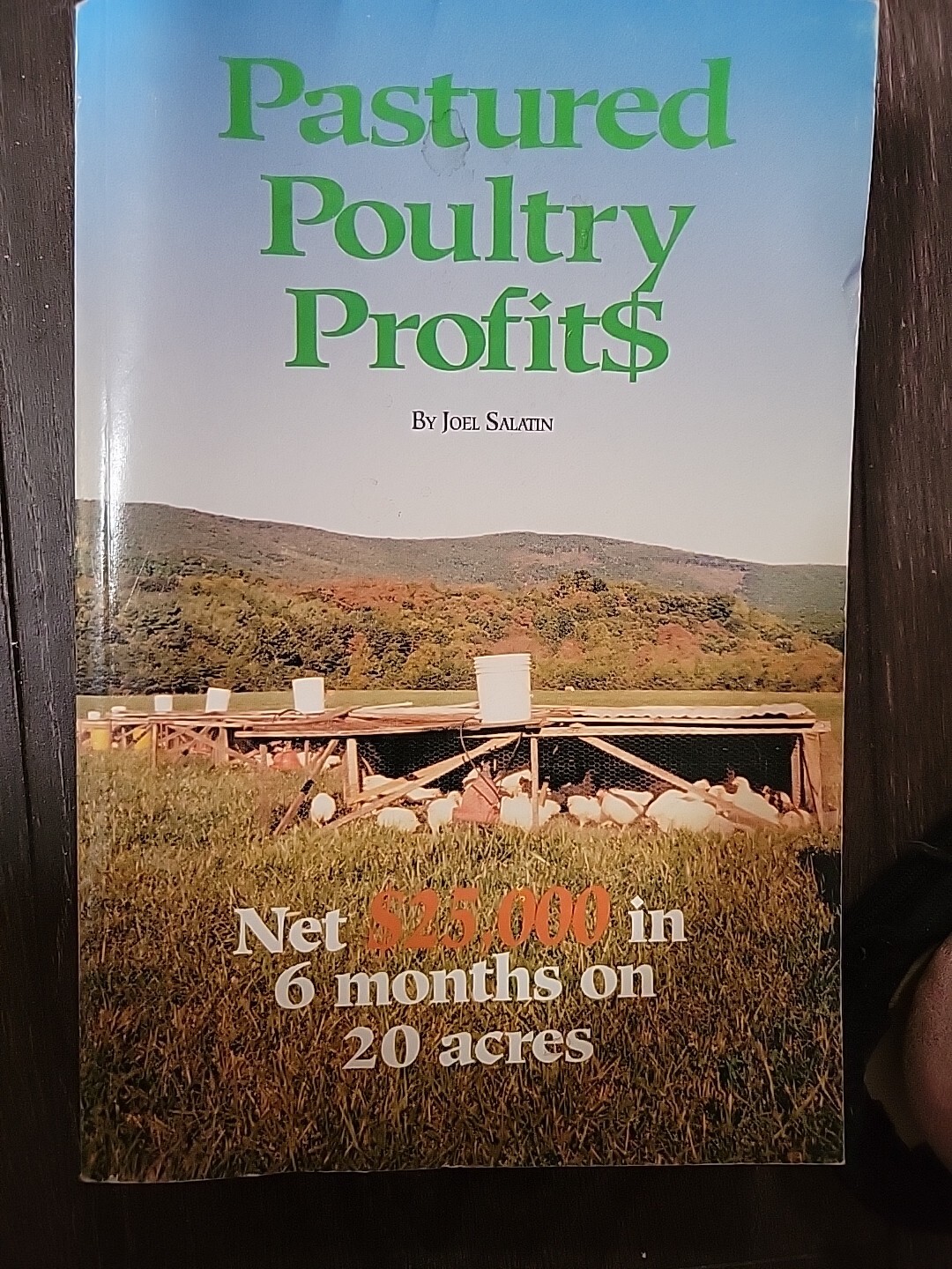 Pastured Poultry Profit Sustainable Farming Trade Paperback 1999 Vtg 398 Pages