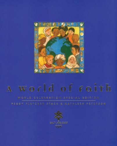 A World of Faith; Volume 1 – Peggy F Stack, 9781560851622, hardcover