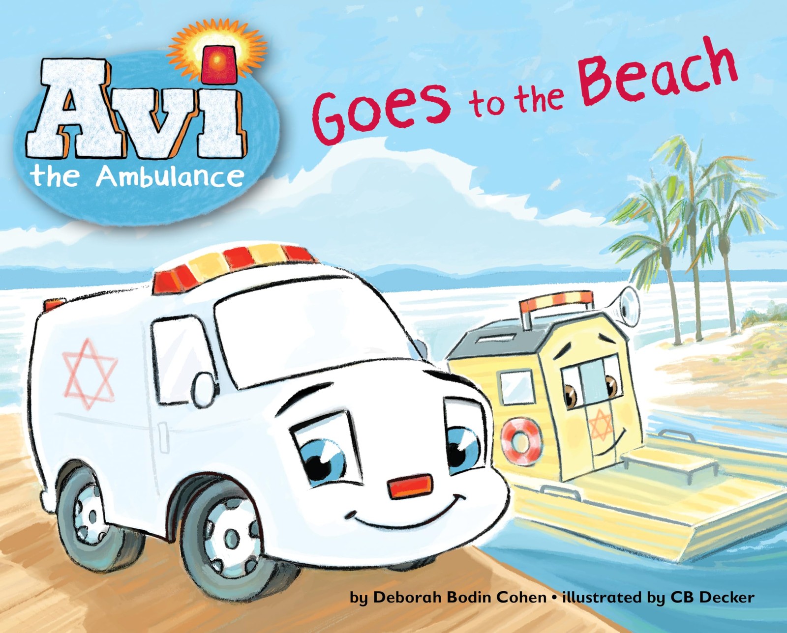 Avi the Ambulance Goes to the Beach