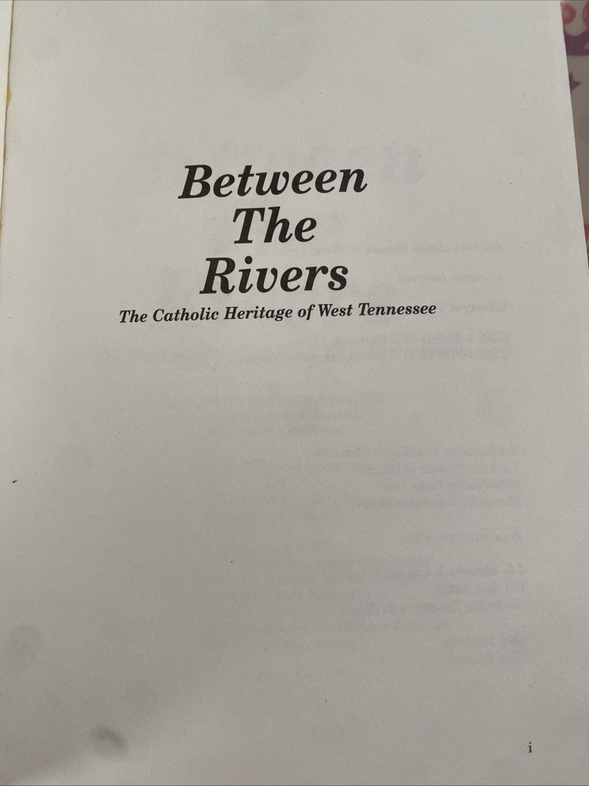 Between the Rivers: The Catholic Heritage of West Tennessee