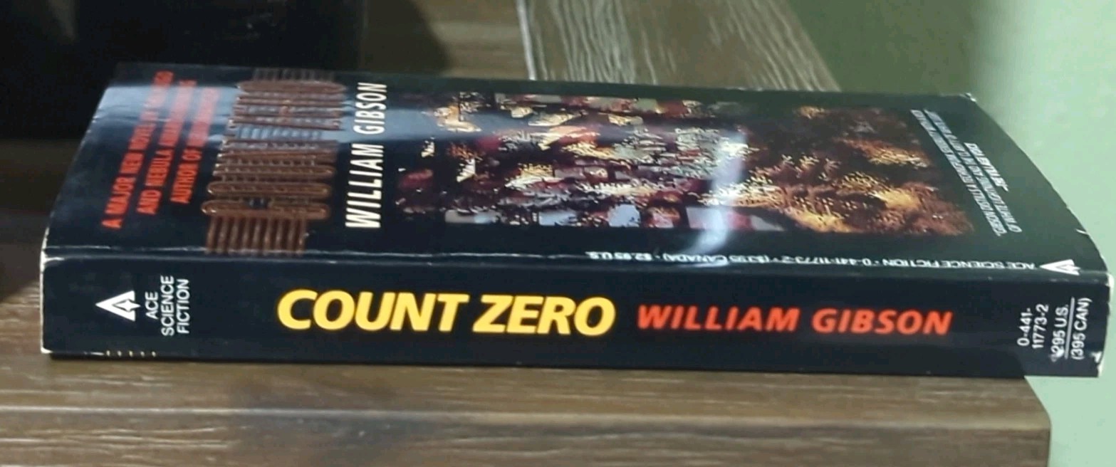 Count Zero by William Gibson (1987 Ace 1st ed/1st print) Signed by Author