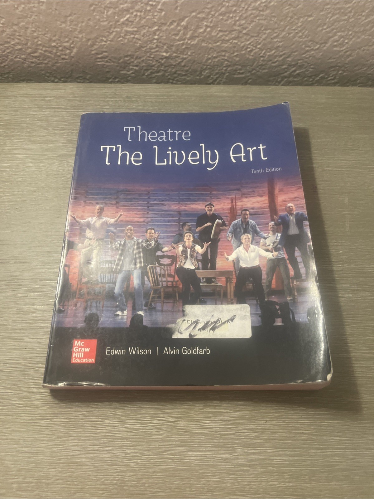 Good42 clean text Theatre The Lively Art 10th Edition McGraw Hill, Edwin Wilson