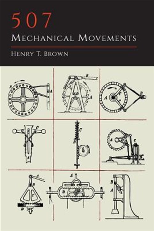 507 Mechanical Movements, Brand New, Free shipping in the US