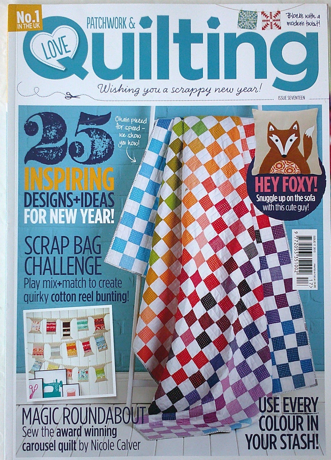 Love Patchwork & Quilting No. 1 In The UK 25 Projects Issue 17 Quilt Patterns