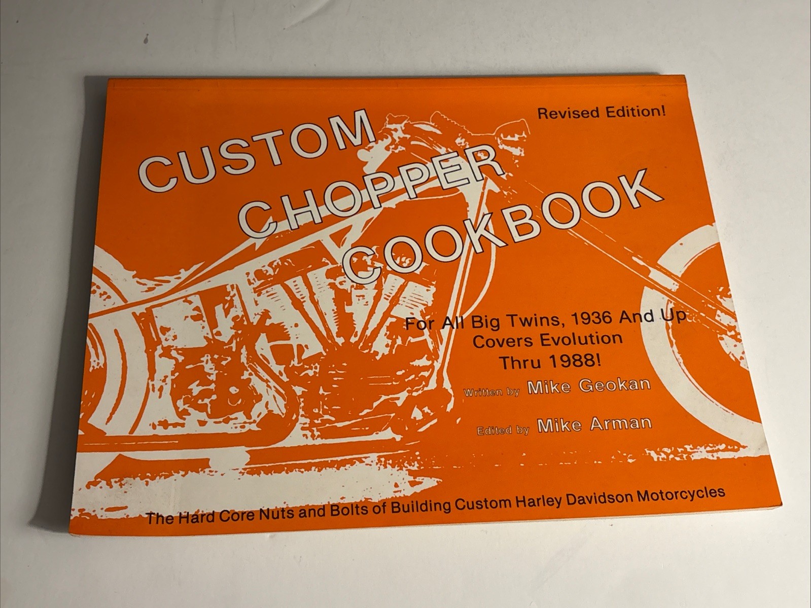 Custom Chopper Cookbook for All Bit Twins 1936 1988 & Up Covers Evolution