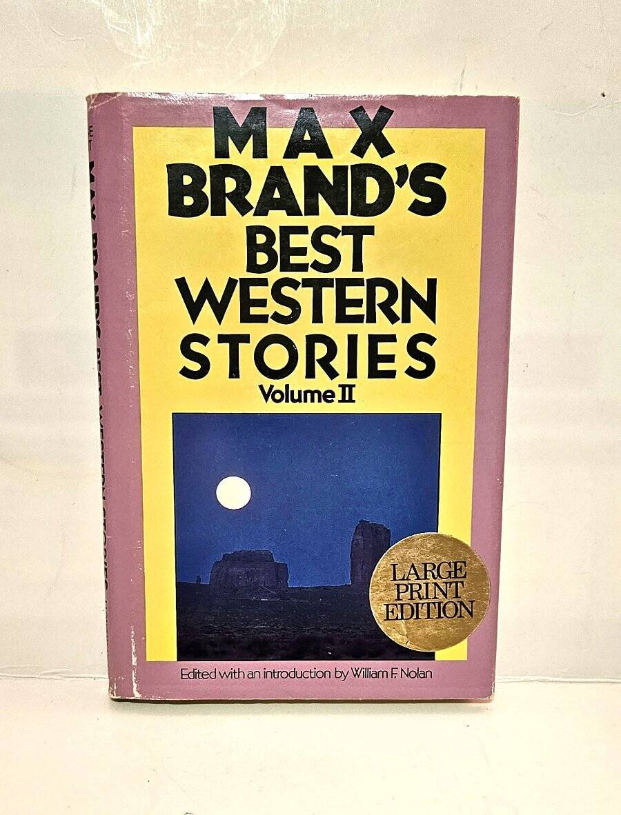 Max Brand’s Best Western Stories Vol II LARGE PRINT 1986 Hardcover Free Shipping