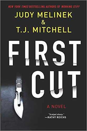 First Cut: A Novel (A Dr. – Hardcover, by Melinek M.D. Judy; – Very Good b