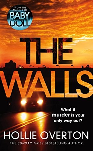 The Walls By Hollie Overton. 9781780895093