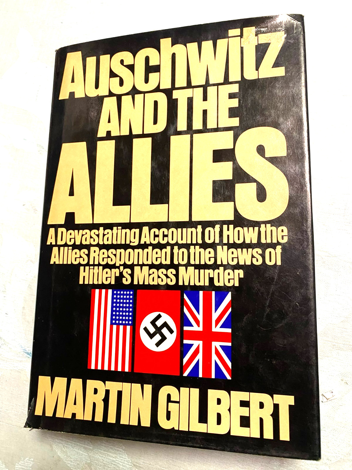 RARE 1ST U.S.! Auschwitz and the Allies by Martin Gilbert (1981, Hardcover) FINE