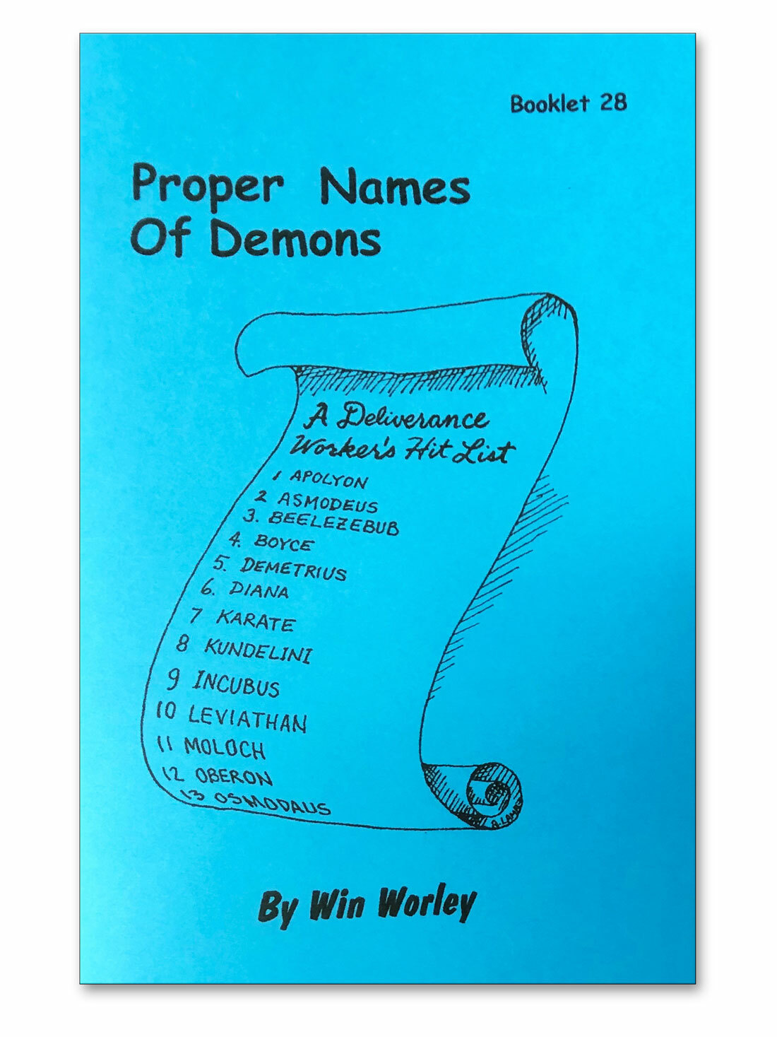 Proper Names of Demons – Booklet #28 by Win Worley
