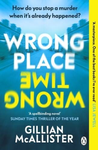 Wrong Place Wrong Time – Paperback – VERY GOOD