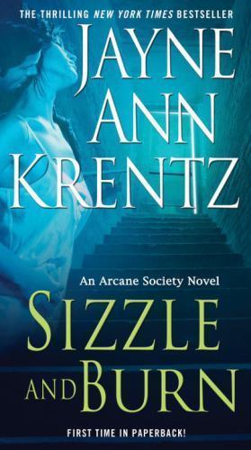 Sizzle and Burn; Arcane Society, Boo- 9780515145816, Jayne Ann Krentz, paperback