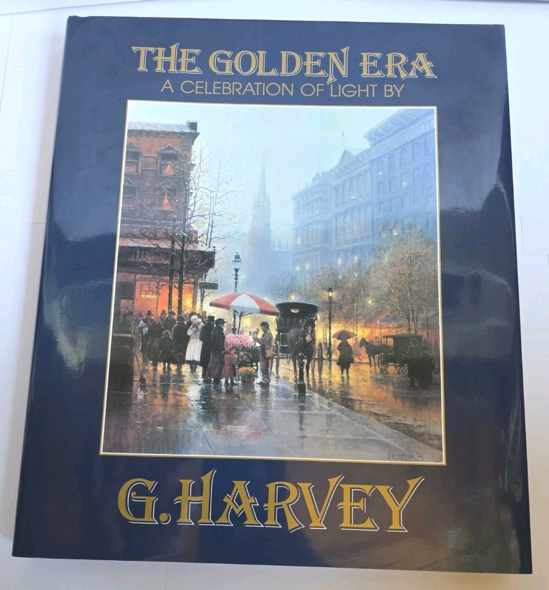 The Golden Era A Celebration of Light by G. Harvey HC DJ 1990 Art