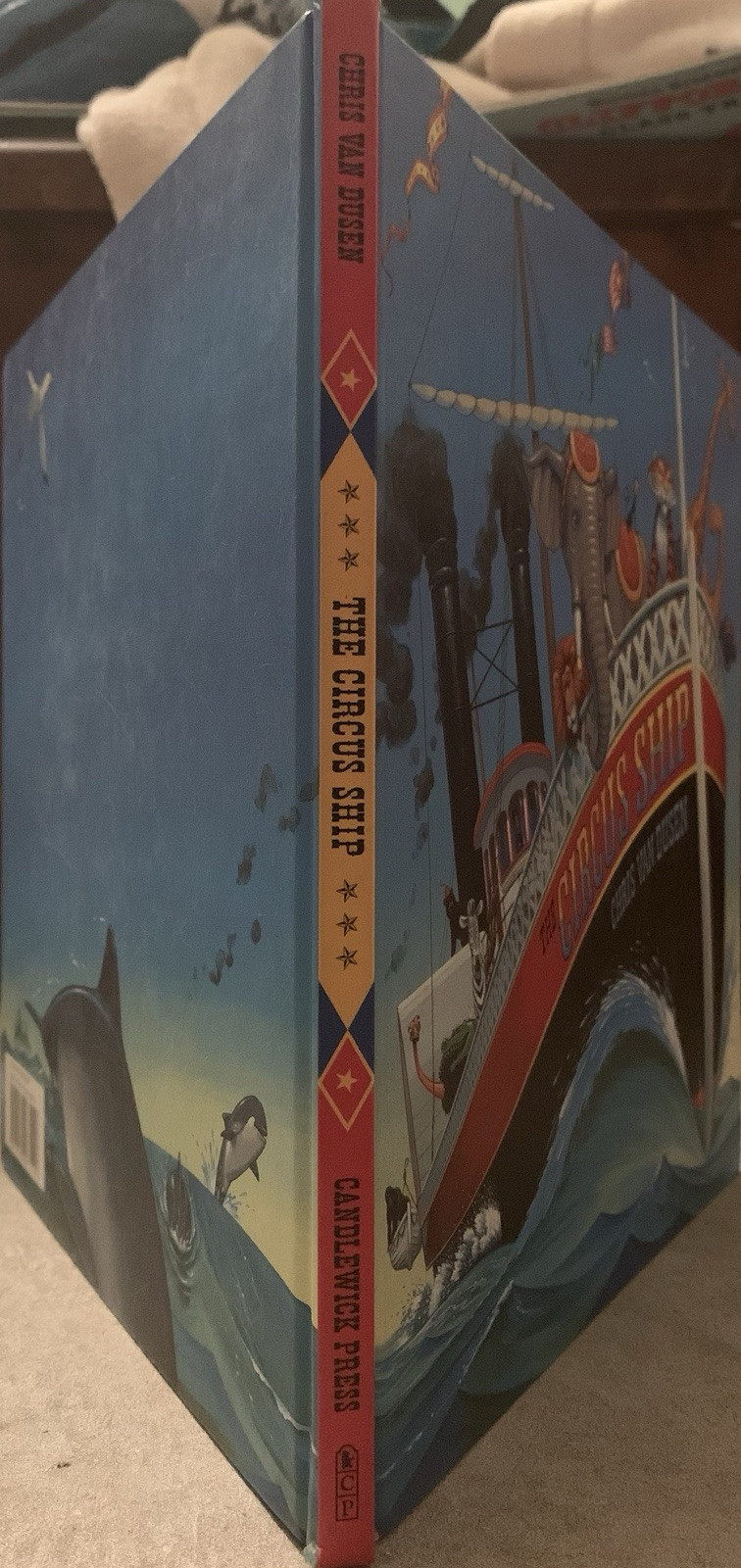 The Circus Ship By Chris Van Dusen 2015 Hardback Book Children’s ACCEPTABLE 1st!
