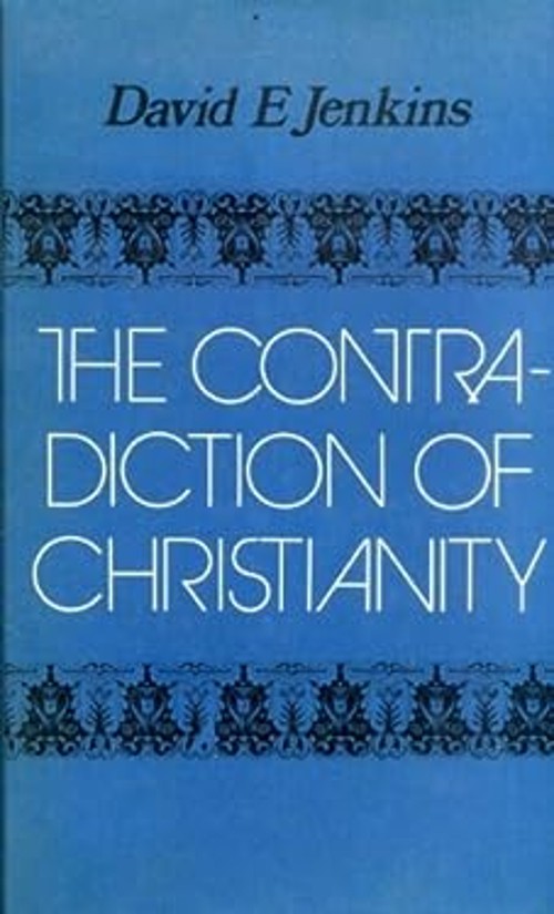 The Contradiction of Christianity Hardcover David Jenkins