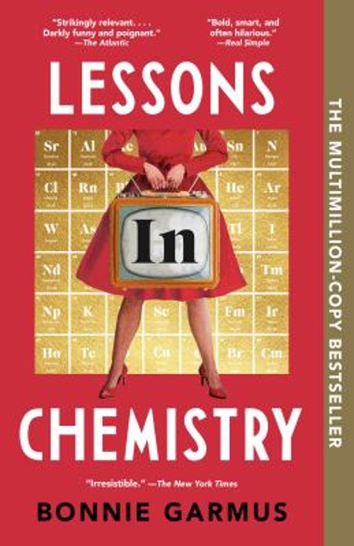 Lessons in Chemistry : A Novel Paperback Bonnie Garmus