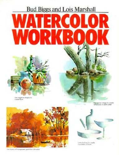 Watercolor Workbook – Paperback By Biggs, Bud – GOOD