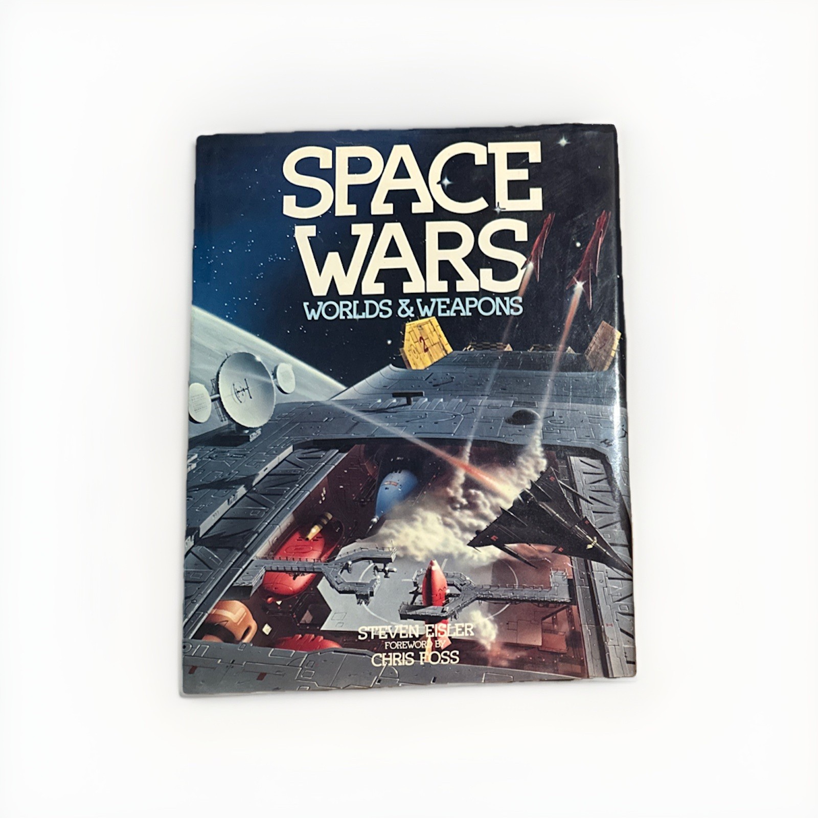 Space Wars : Worlds and Weapons Hardcover Steven Eisler 1979
